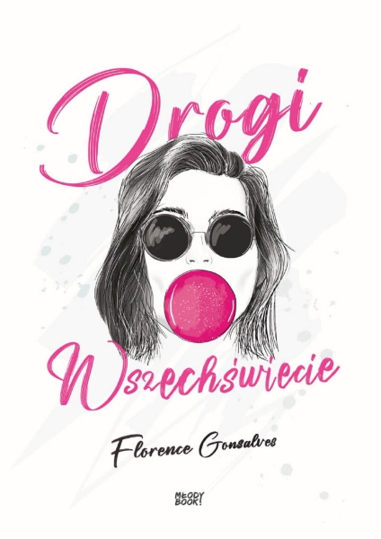 DROGI WSZECHŚWIECIE FLORENCE GONSALVES NOWA