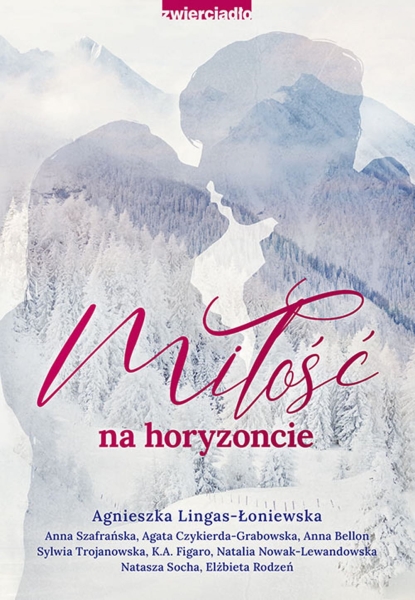 MIŁOŚĆ NA HORYZONCIE AGNIESZKA ŁONIEWSKA NOWA