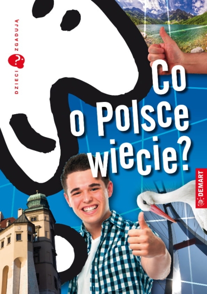 DZIECI ZGADUJĄ CO O POLSCE WIECIE WIECZOREK NOWA