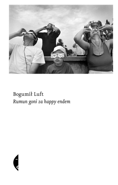 RUMUN GONI ZA HAPPY ENDEM BOGUMIŁ LUFT NOWA