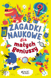 ZAGADKI NAUKOWE DLA MAŁYCH GENIUSZY MOORE NOWA