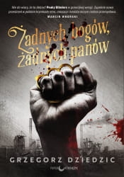 ŻADNYCH BOGÓW ŻADNYCH PANÓW DZIEDZIC NOWA