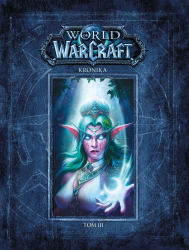 WORLD OF WARCRAFT KRONIKA TOM 3 CHEN NOWA