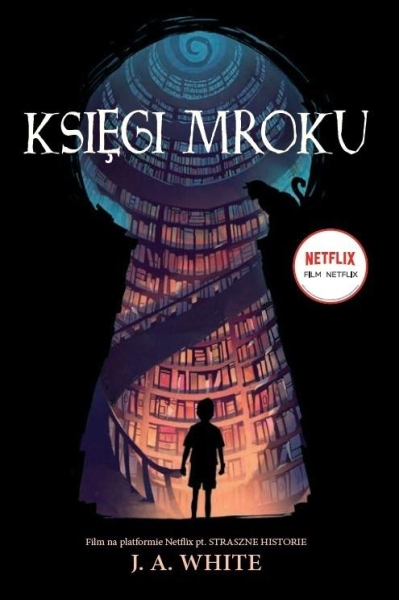 KSIĘGI MROKU J A WHITE NOWA 