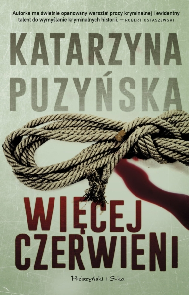 WIĘCEJ CZERWIENI KATARZYNA PUZYŃSKA NOWA