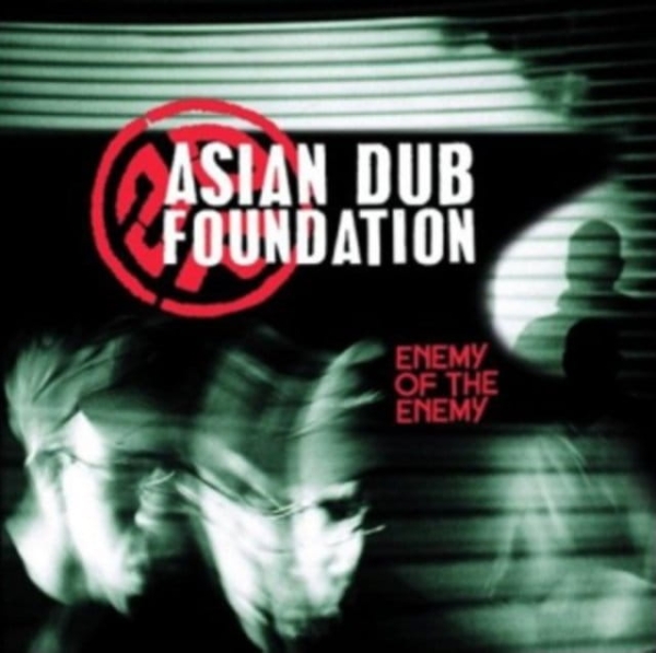 ASIAN DUB FOUNDATION ENEMY OF THE ENEMY CD NOWA