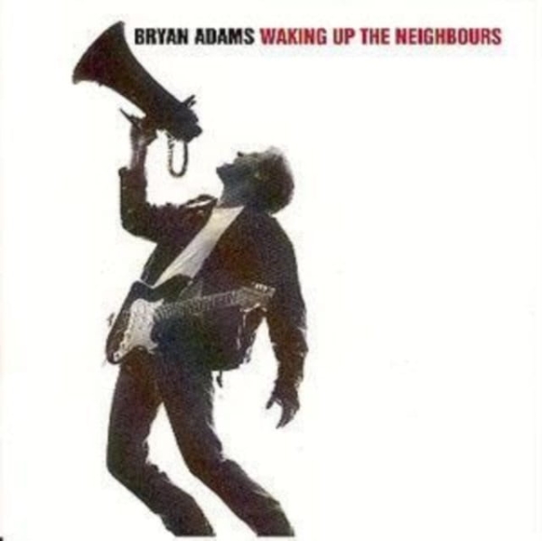 BRYAN ADAMS WAKING UP THE NEIGHBOURS CD NOWA