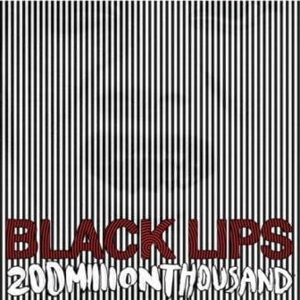 BLACK LIPS 200 MILION THOUSAND DRUGS CD NOWA