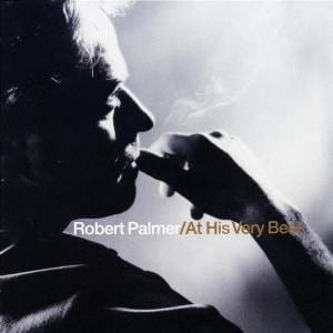 ROBERT PALMER AT HIS VERY BEST CD NOWA