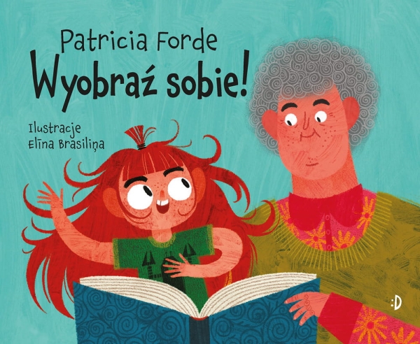 WYOBRAŹ SOBIE PATRICIA FORDE NOWA