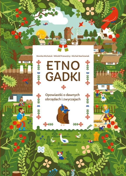 ETNOGADKI OPOWIASTKI O DAWNYCH OBRZĘDACH NOWA