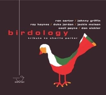 BIRDOLOGY TRIBUTE TO CHARLIE PARKER VOLUME 2 CD NOWA