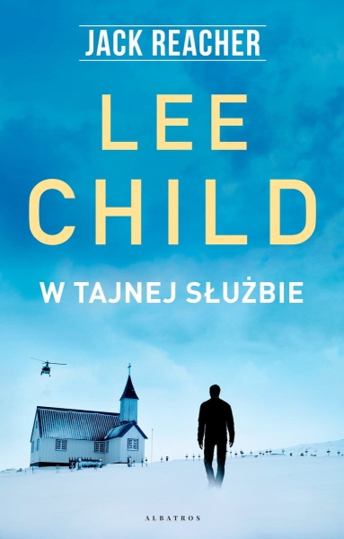 JACK REACHER W TAJNEJ SŁUŻBIE LEE CHILD NOWA