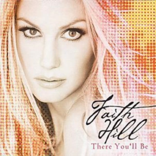 FAITH HILL THERE YOU'LL BE THIS KISS BREATHE CD NOWA