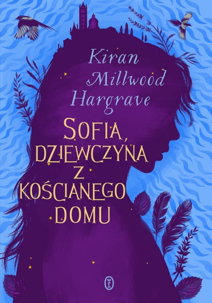 SOFIA DZIEWCZYNA Z KOŚCIANEGO DOMU HARGRAVE NOWA