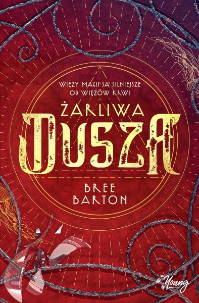ŻARLIWA DUSZA TOM 3 BREE BARTON NOWA