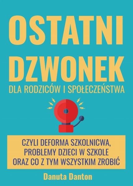 OSTATNI DZWONEK DANTON DANUTA NOWA