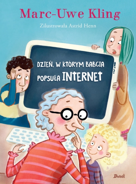 DZIEŃ W KTÓRYM BABCIA POPSUŁA INTERNET KLING NOWA