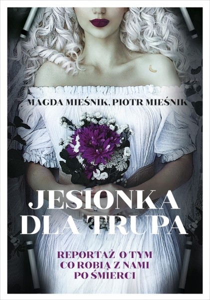 JESIONKA DLA TRUPA PIOTR MIEŚNIK NOWA