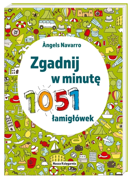 ZGADNIJ W MINUTĘ 1051 ŁAMIGŁÓWEK ANGELS NAVARRO NOWA