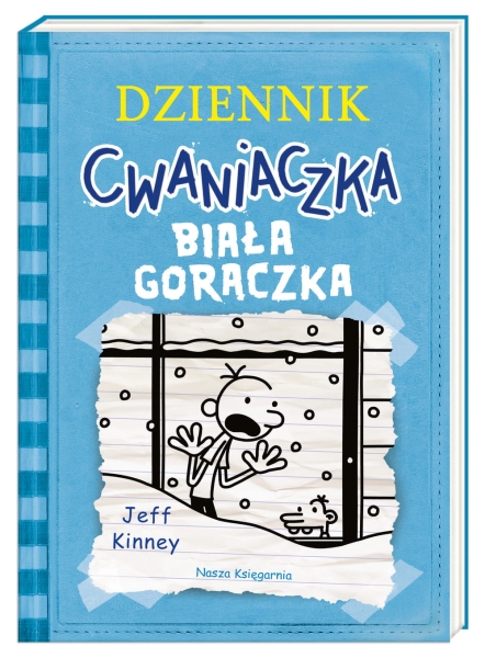 DZIENNIK CWANIACZKA BIAŁA GORĄCZKA JEFF KINNEY NOWA
