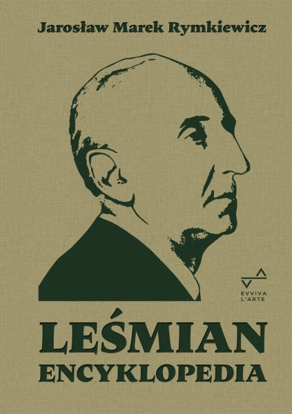 LEŚMIAN ENCYKLOPEDIA JAROSŁAW MAREK NOWA
