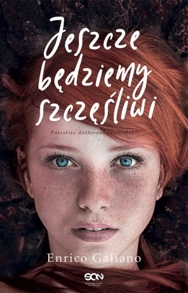 JESZCZE BĘDZIEMY SZCZĘŚLIWI GALIANO ENRICO NOWA