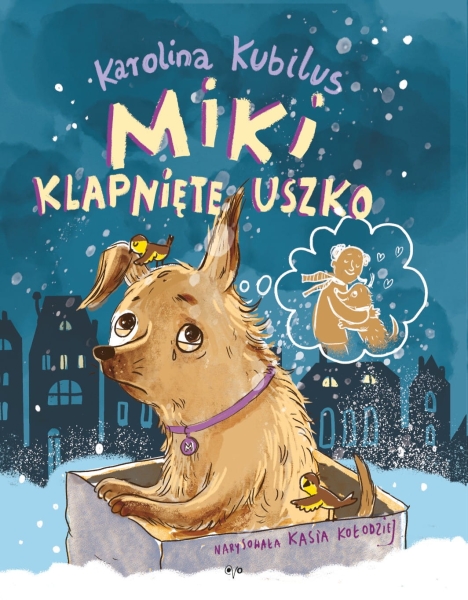 MIKI KLAPNIĘTE USZKO KAROLINA KUBILUS NOWA