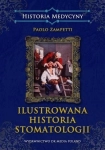 ILUSTROWANA HISTORIA STOMATOLOGII ZAMPETTI NOWA