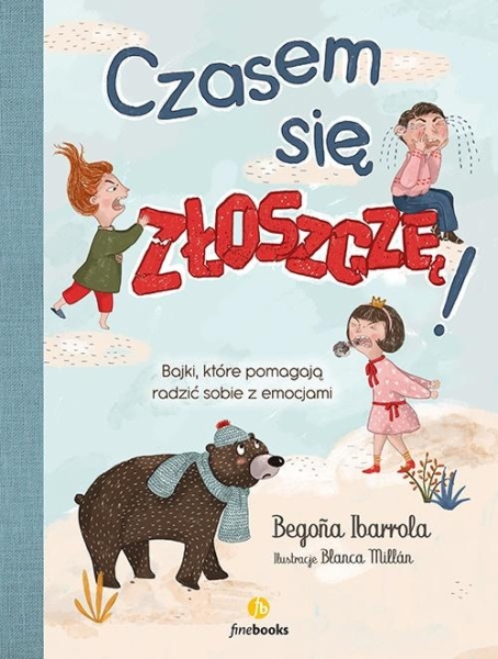 CZASEM SIĘ ZŁOSZCZĘ BEGOA IBARROLA NOWA