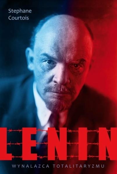 LENIN WYNALAZCA TOTALITARYZMU NOWA