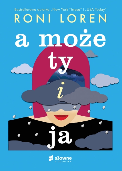 A MOŻE TY I JA RONI LOREN NOWA