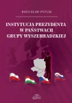 INSTYTUCJA PREZYDENTA W PAŃSTWACH PYTLIK NOWA