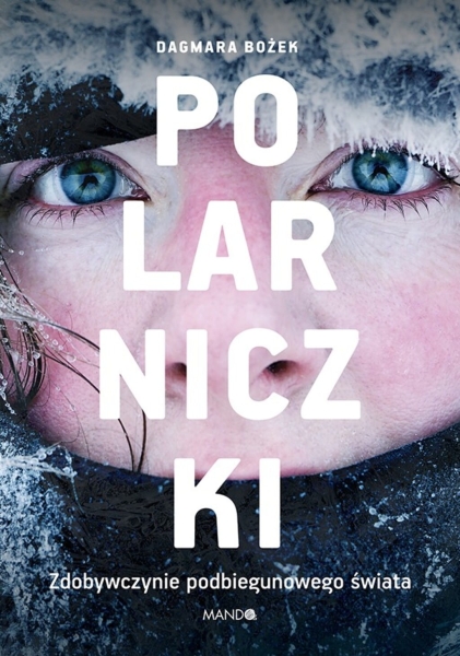 POLARNICZKI DAGMARA BOŻEK NOWA