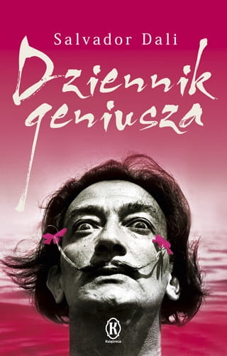 DZIENNIK GENIUSZA SALVADOR DALI NOWA