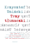 TRZY TŁUMACZKI KZRYSZTOF UMIŃSKI NOWA