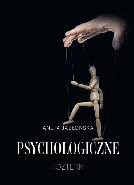 PSYCHOLOGICZNE ROZTERKI JABŁOŃSKA ANETA NOWA
