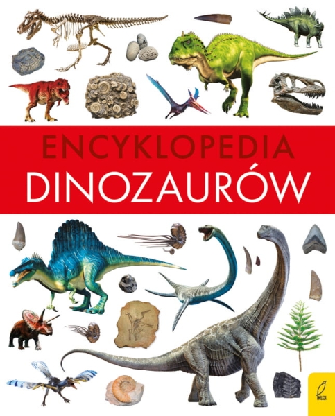 ENCYKLOPEDIA DINOZAURÓW PAWEŁ ZALEWSKI NOWA