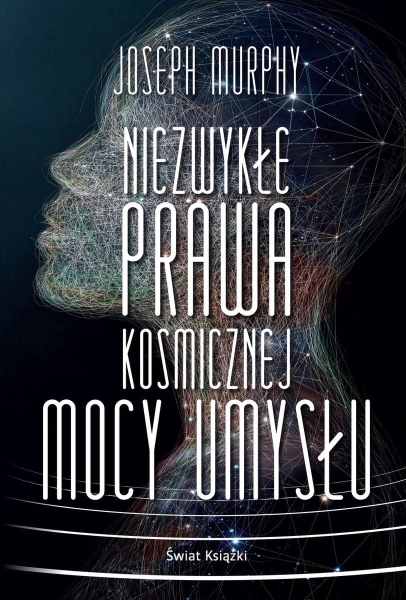 NIEZWYKŁE PRAWA KOSMICZNEJ MOCY MURPHY NOWA