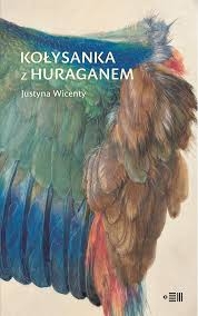 KOŁYSANKA Z HURAGANEM JUSTYNA WINCENTY