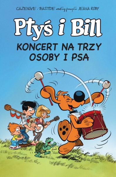 PTYŚ I BILL TOM 9 KONCERT NA TRZY OSOBY I PSA NOWA      