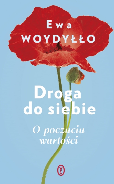 DROGA DO SIEBIE EWA WOYDYŁŁO 