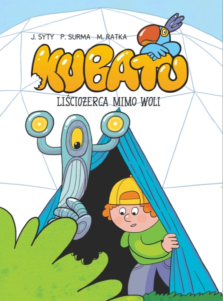 KUBATU LIŚCIOŻERCA MIMO WOLI JAKUB SYTY NOWA