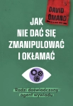 JAK NIE DAĆ SIĘ ZMIANIPULOWAĆ SIR DAVID OMAND NOWA