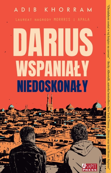 DARIUS WSPANIAŁY NIEDOSKONAŁY ADIB KHORRAM NOWA