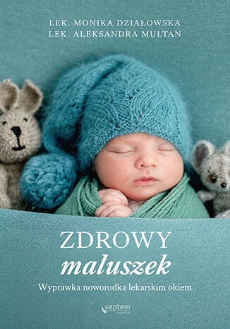 ZDROWY MALUSZEK ALEKSANDRA MULTAN NOWA