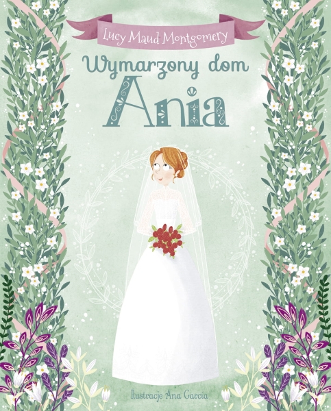 WYMARZONY DOM ANI LUCY MONTGOMERY NOWA