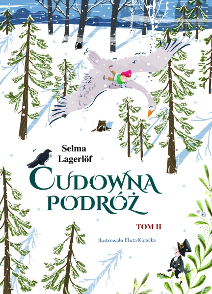 CUDOWNA PODRÓŻ TOM 2 SELMA LAGERLOF NOWA