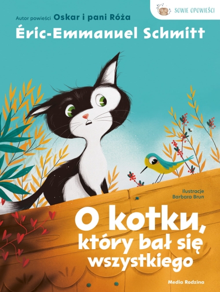 O KOTKU KTÓRY BAŁ SIĘ WSZYSTKIEGO SCHMITT NOWA