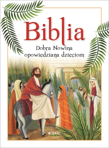 BIBLIA DOBRA NOWINA OPOWIEDZIANA DZIECIOM CIMA NOWA